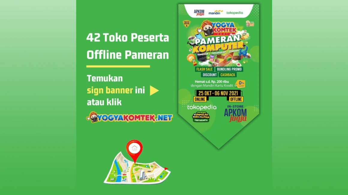 Harga Bersaing, Garansi Anti Ghosting, Kunjungi Yogyakomtek 2021